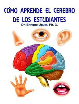 Libro Como Aprende El Cerebro De Los Estudiantes : (b&w) ...