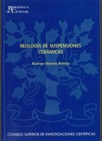 Reologia De Suspensiones Ceramicas - Moreno Botella, Rodr...