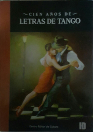 Tango , Letras 100 Años , Libro