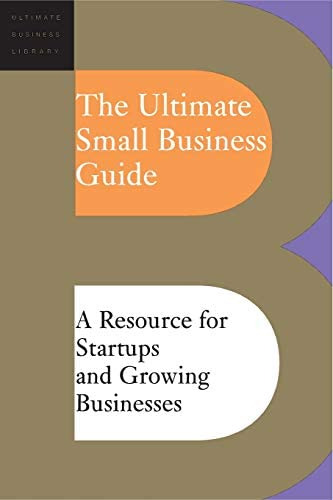 Libro: The Ultimate Small Business Guide (ultimate Business