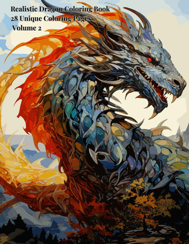 Libro: Realistic Dragon Coloring Book Volume 2: Adult, Pre-t