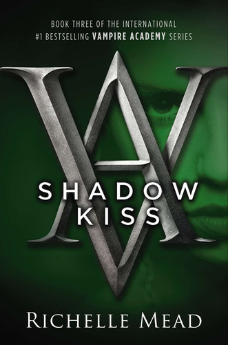 Vampire Academy Novel,a 3: Shadow Kiss - Razorbill Kel Edici