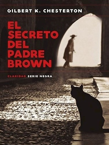 El Secreto Del Padre Brown 4 - Chesterton G.k (libro)