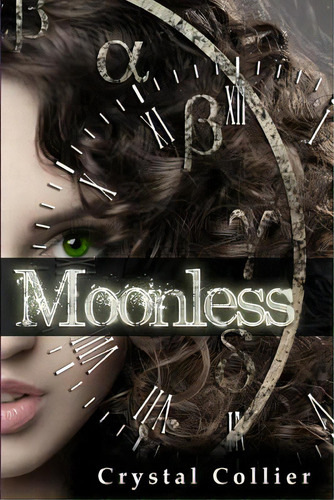 Moonless, De Collier, Crystal. Editorial Lightning Source Inc, Tapa Blanda En Inglés
