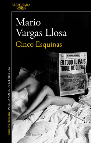 Cinco Esquinas - Vargas Llosa, Mario  - *