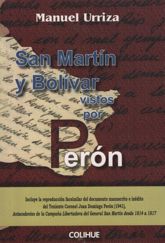 San Martin Y Bolivar Vistos Por Peron