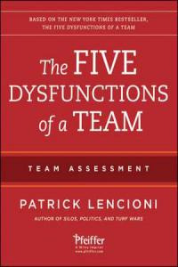 Libro The Five Dysfunctions Of A Team: Team Assessment