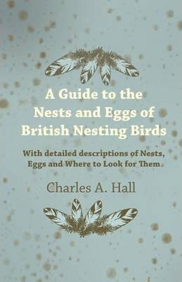 Libro A Guide To The Nests And Eggs Of British Nesting Bi...