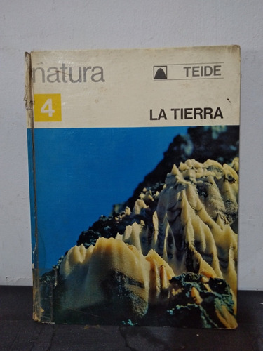 Natura Tomo 4 - La Tierra - Ed Teide