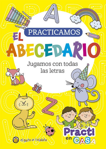 Libro Infantil Practi: abecedario  - Aprendizaje, de Equipo Editorial Guadal. Editorial Editorial Guadal, tapa blanda, edición 1 en español, 2023