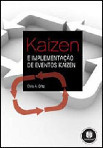 Kaizen E Implementação De Eventos Kaizen