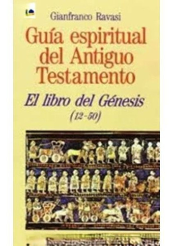 Guia Espiritual Del Antiguo Testamento