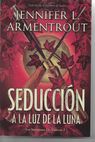 Seducción A La Luz De La Luna, Jennifer Armentrout