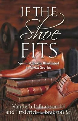 Libro If The Shoe Fits : Spiritual Truths Illustrated In ...