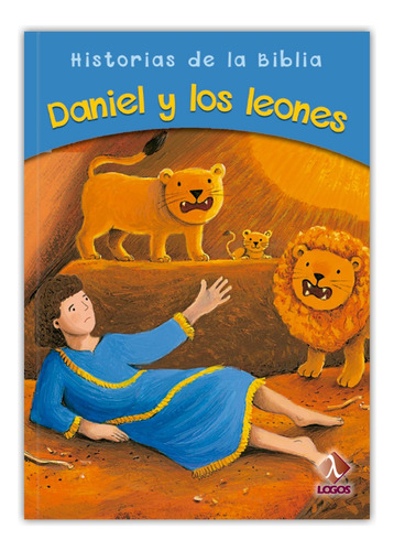 Historias De La Biblia: Daniel Y Los Leones