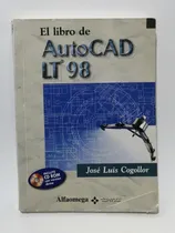 Comprar El Libro De Autocad Lt 98 Jose Luis Cogollor