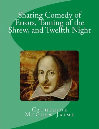Libro Sharing Comedy Of Errors, Taming Of The Shrew, And ...