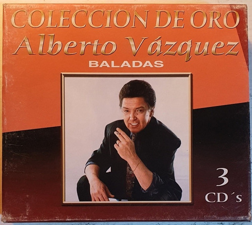 Cd Alberto Vazquez + Baladas + Coleccion De Oro + 3cds