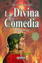 Comprar La Divina Comedia: La Divina Comedia, De Dante Alighieri. Editorial Global, Tapa Blanda, Edición 1 En Español, 2022