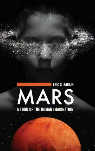 Mars, De Eric S. Rabkin. Editorial Abc Clio, Tapa Dura En Inglés