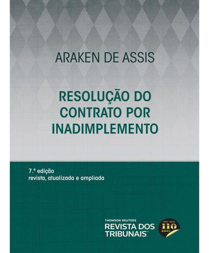 Resolução Do Contrato Por Inadimplemento, De Assis, Araken De. Editora Revista Dos Tribunais, Capa Mole Em Português