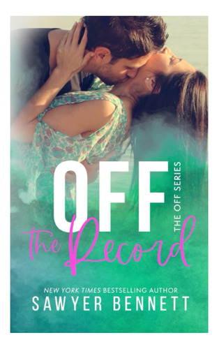 Libro: Off The Record (the Off Series)