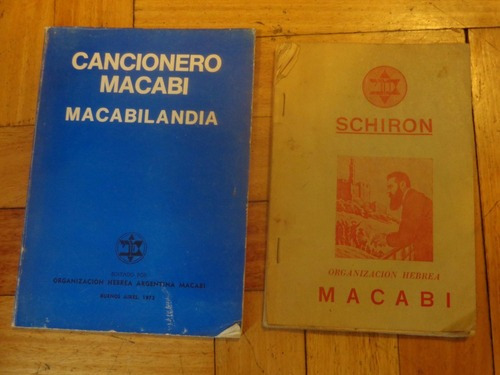 Lote X 2: Schiron Macabi Y Cancionero Macabi Macabilian&-.