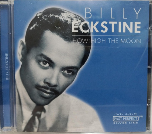 Billy Eckstine How High The Moon Cd La Cueva Musical Germa 