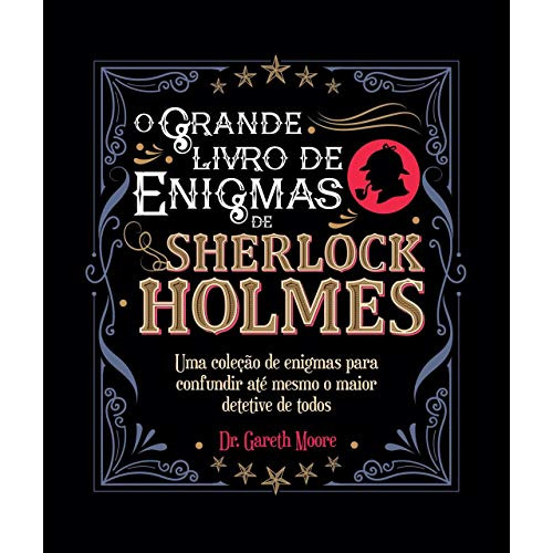 Libro Grande Livro De Enigmas De Sherlock Holmes O De Dr. Ge