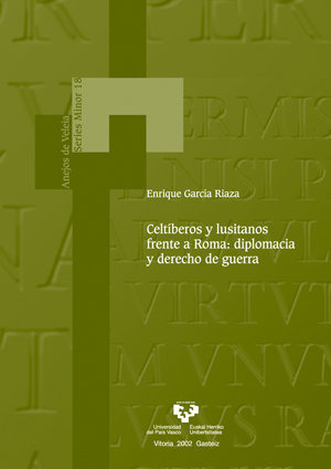 Celtiberos Lusitanos Frente A Roma - Garcia Riaza,enrique
