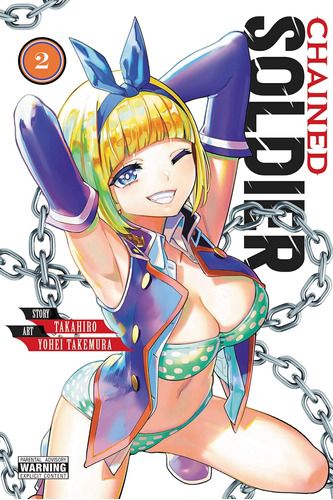 Libro: Chained Soldier, Vol. 2 (chained Soldier, 2)