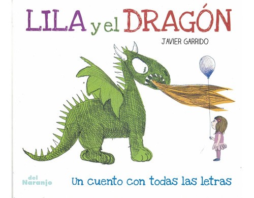 Lila Y El Dragon