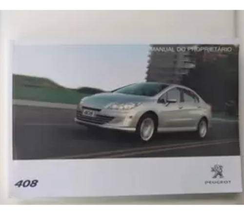 Kit Manual Instrução Peugeot 408 - Novo E Original 