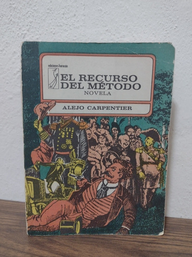 El Recurso Del Método Alejo Carpentier 