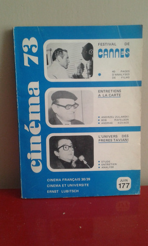 Cinéma 73 N° 177 Año 1973 - Festival De Cannes - Cinema Et U