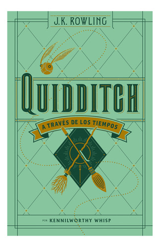 Libro: Quidditch A Través De Los Tiempos / J. K. Rowling