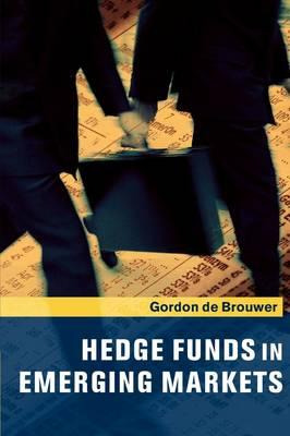 Libro Hedge Funds In Emerging Markets - Gordon De Brouwer