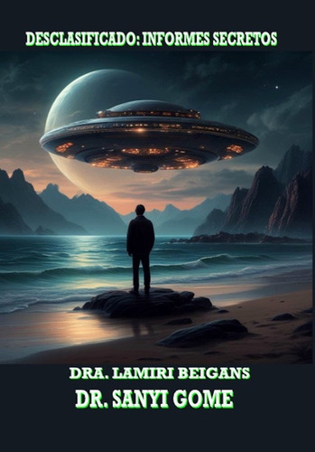 Desclasificado - Beigans,lamiri/gome,dr. Sanyi