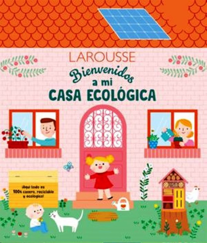 Bienvenidos A Mi Casa Ecológica