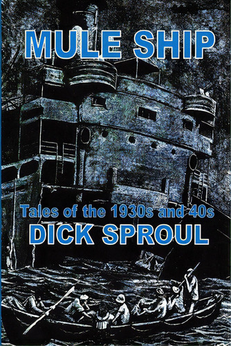 Mule Ship, De Sproul, Dick. Editorial Lulu Pr, Tapa Blanda En Inglés