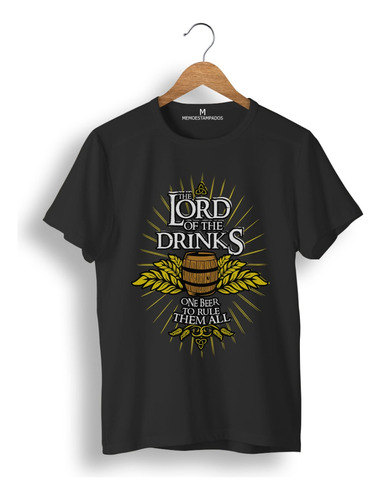 Remera: The Lord Of The Drinks Memoestampados