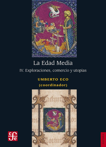 La Edad Media 4 - Umberto Eco - Fce - Libro 