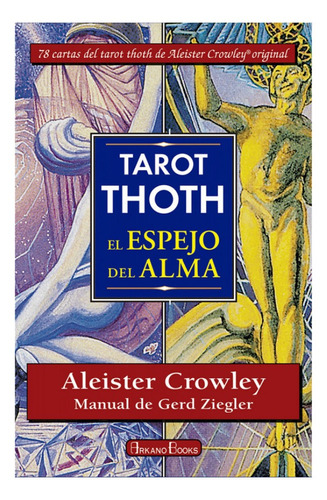 Tarot De Thoth El Espejo Del Alma+ Libro