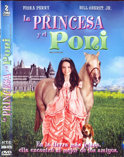 La Princesa Y El Poni ( Princess And The Pony )