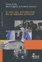 Rol Del Supervisor En La Mejora Escolar (coleccion Nueva Ca