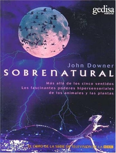 Sobrenatural, De John Downer. Editorial Gedisa, Tapa Blanda, Edición 1 En Español, 2023