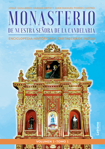 Monasterio De Nuestra Señora De La Candelaria