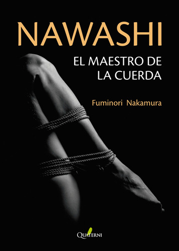 Libro Oriental Nawashi El Maestro De La Cuerda