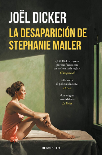 Desaparicion De Stephanie Mailer, La - Joel Dicker