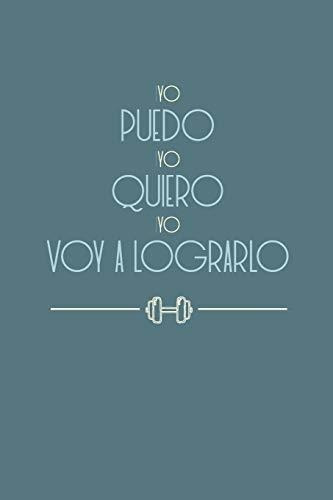 Yo puedo  yo quiero  yo voy a lograrlo 6 14"x9 21"  120 paginas, de Karen Olivares Ova., vol. N/A. Editorial Independently Published, tapa blanda en español, 2020